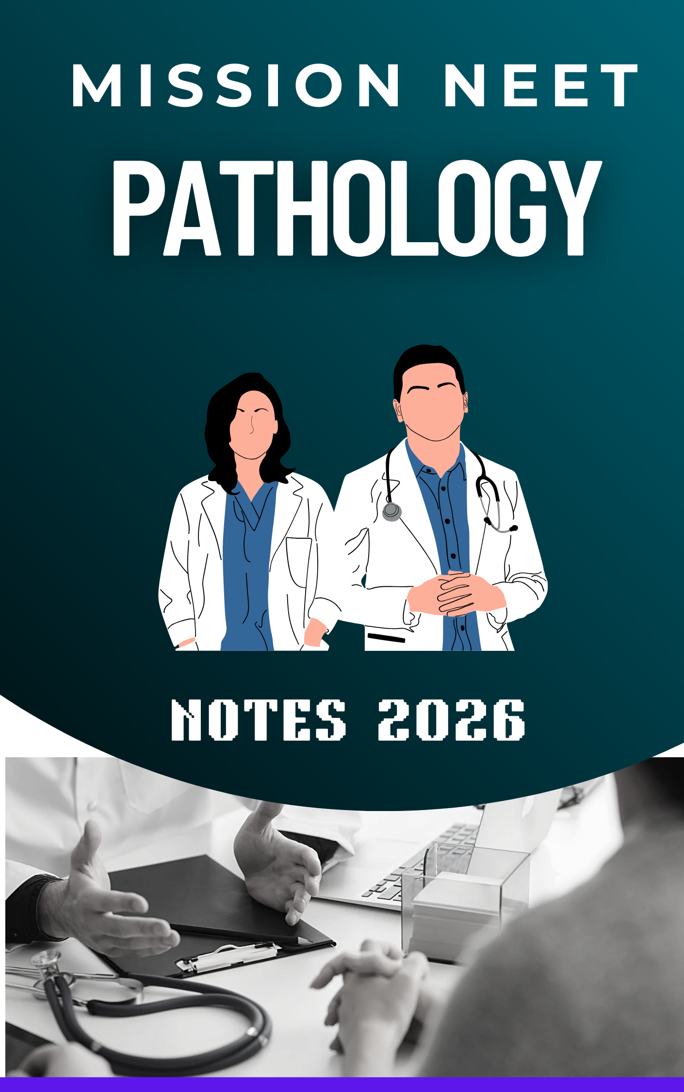 PATHOLOGY - MISSION NEET NOTES