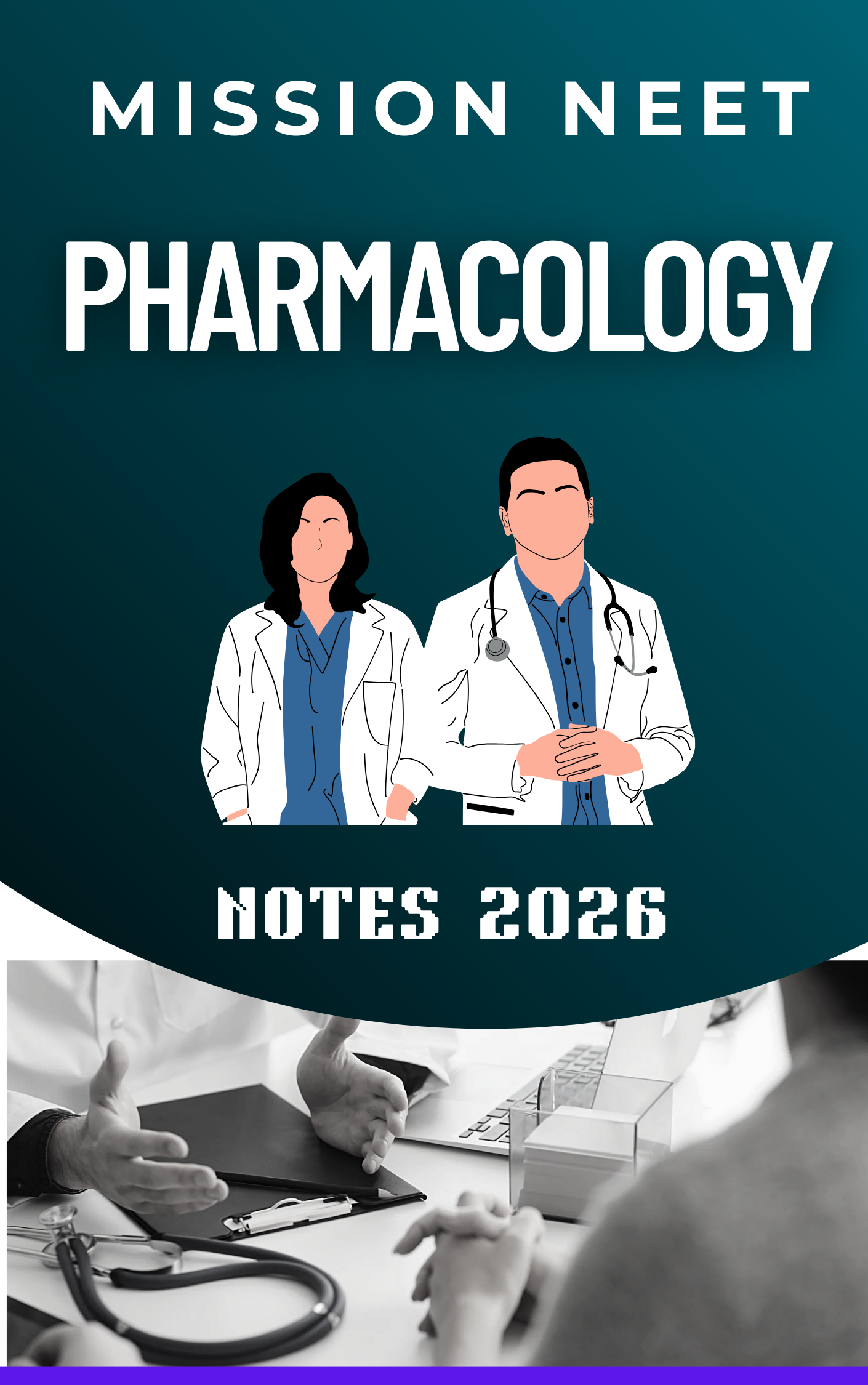 PHARMACOLOGY - MISSION NEET NOTES