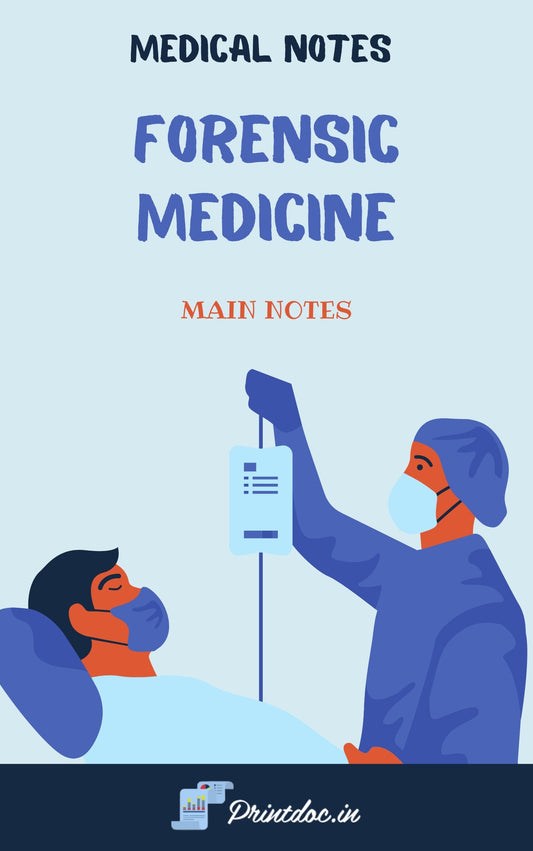 DAMS - FORENSIC MEDICINE NOTES 2023 - PrintDoc