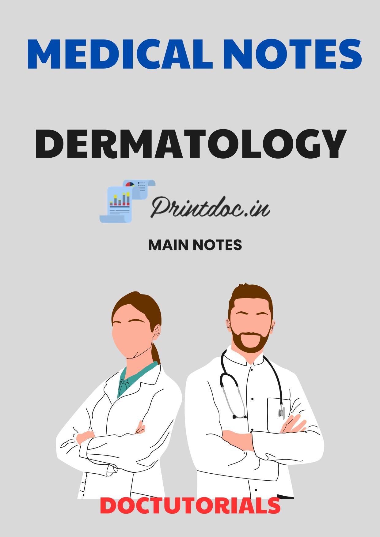 Doc Tutorial - DERMATOLOGY - PrintDoc
