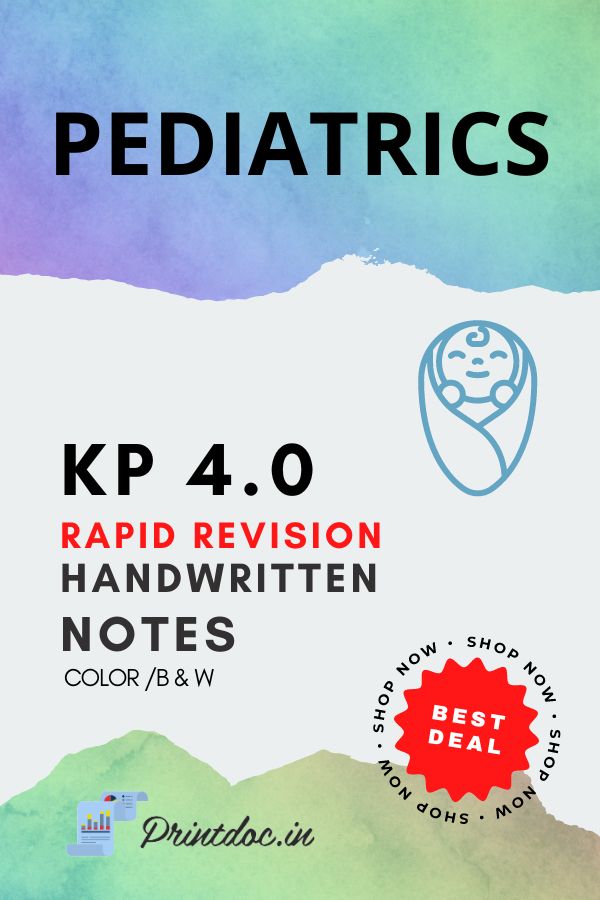 KP 4.0 Rapid Revision - PEDIATRICS - PrintDoc