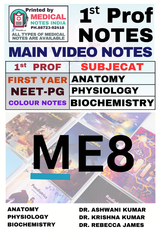 M8 First-Year Notes (Anatomy, Physiology, and Biochemistry) For NEET-PG (New Offer) - PrintDoc