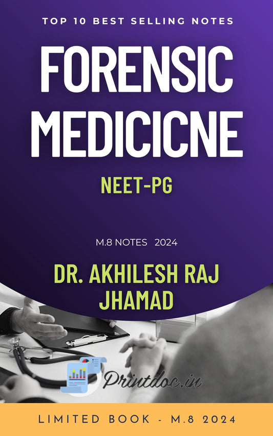 M 8.0 - FORENSIC MEDICINE - DR. AKHILESH RAJ JHAMAD - PrintDoc