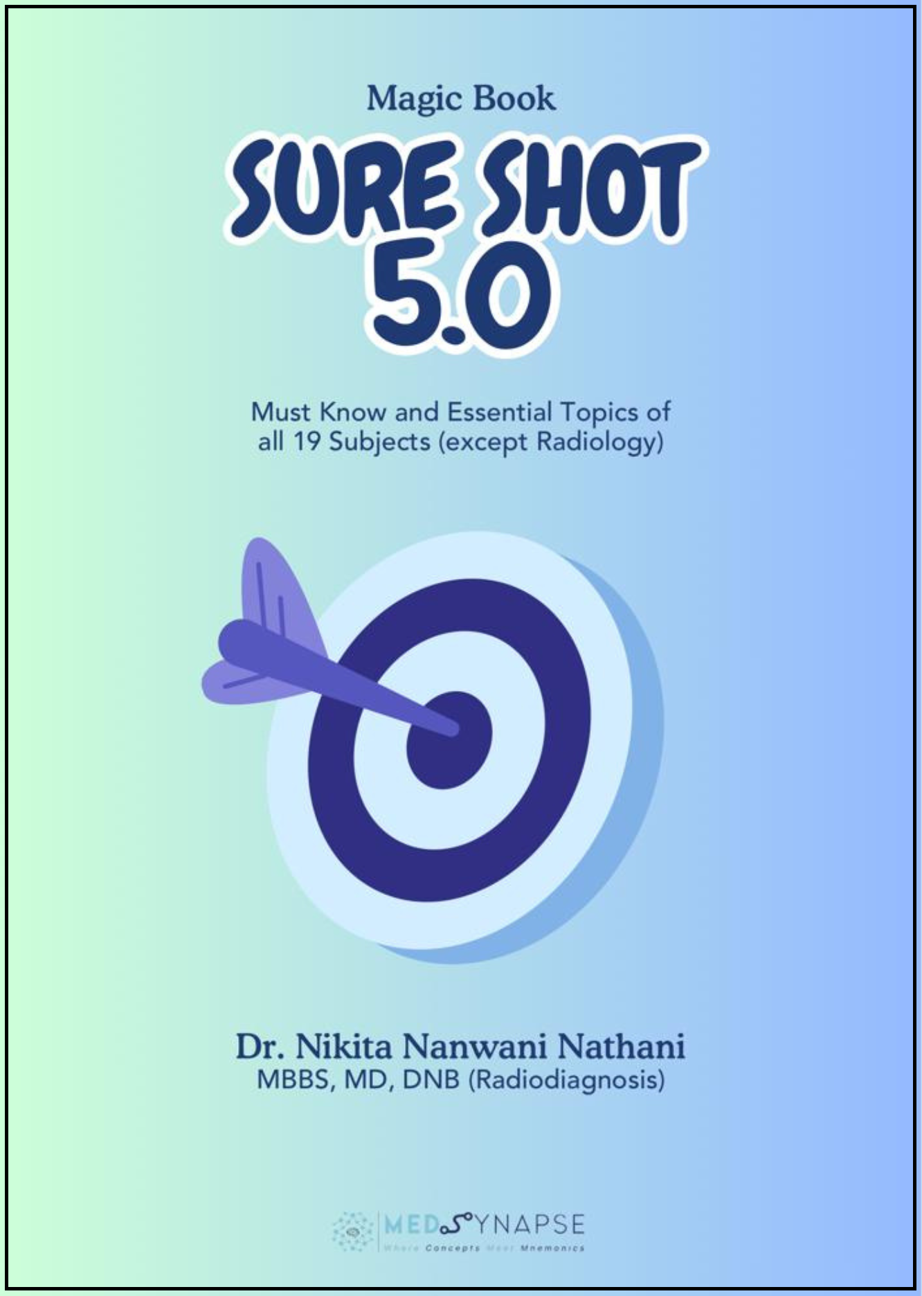 Magic Book – Sure Shot 5.0 by Dr. Nikita for Neet-PG by Dr. Zainab Vora (New Offer) - PrintDoc