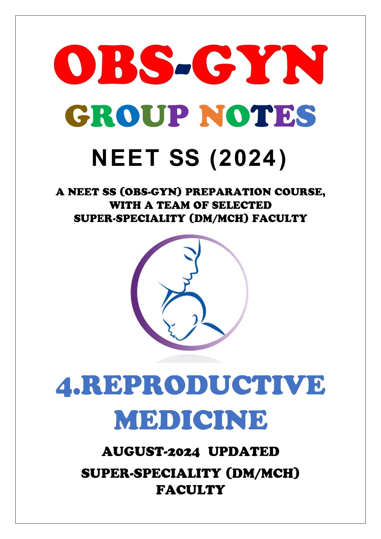 OBS AND GYN - REPRODUCTIVE MEDICINE Super - Speciality Notes - PrintDoc