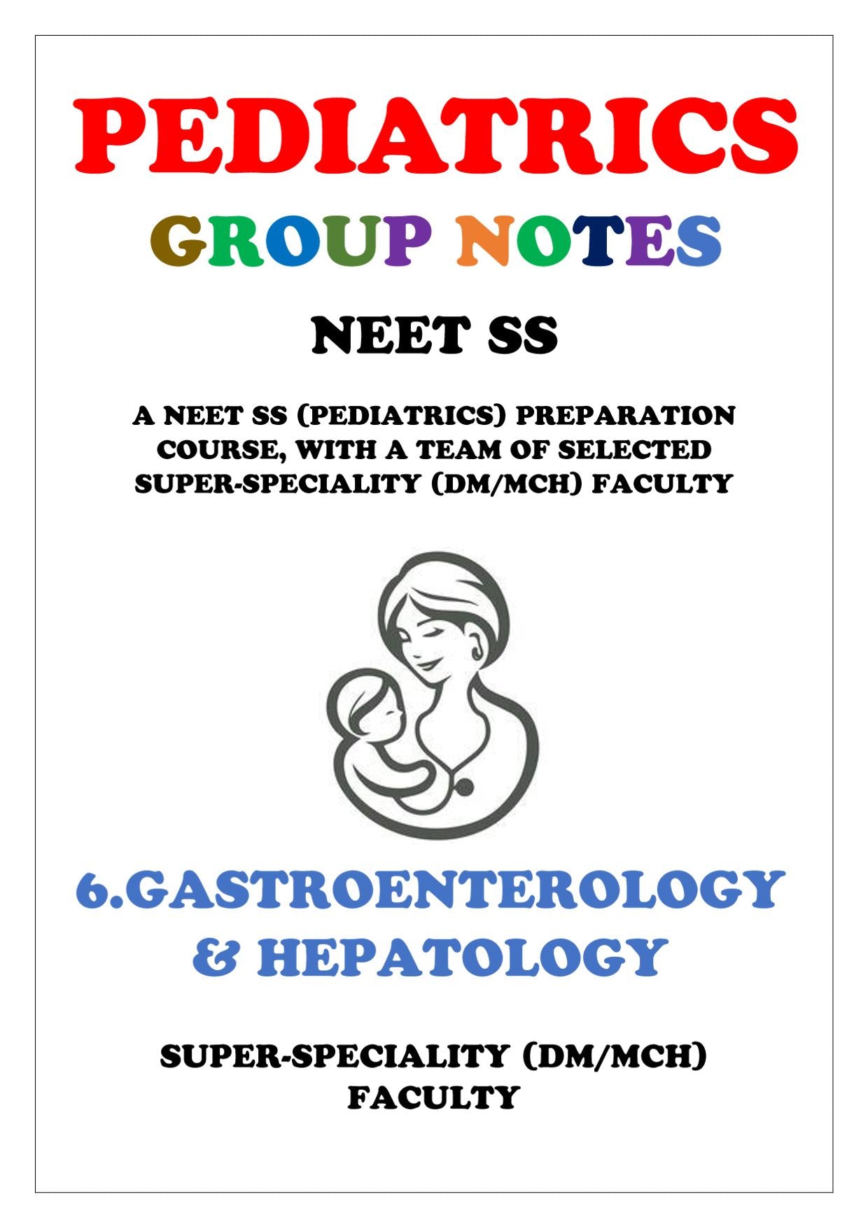 PEDIATRICS - GASTROENTEROLOGY & HEPATOLOGY - Super Speciality Notes - PrintDoc