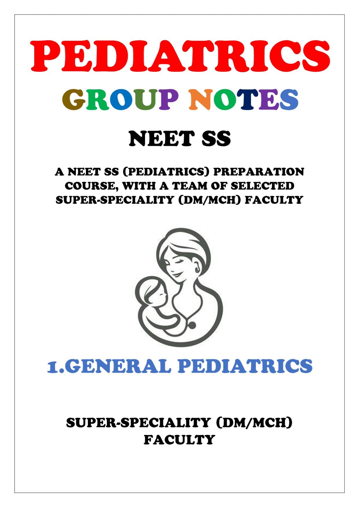 PEDIATRICS - GENERAL PEDIATRICS - Super Speciality Notes - PrintDoc