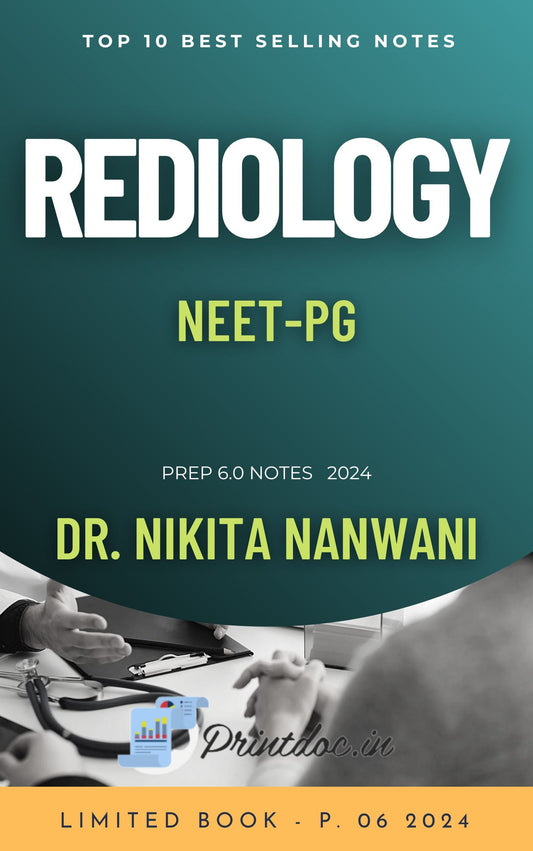 P 6.0 - REDIOLOGY - DR. NIKITA NANWANI - PrintDoc