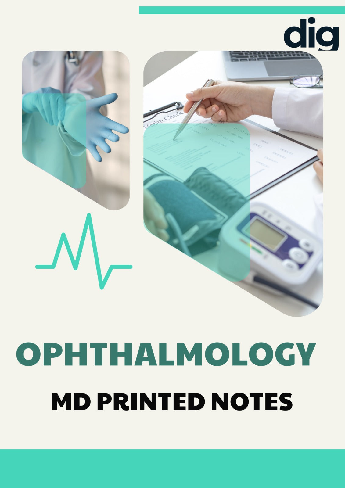 OPHTHALMOLOGY - MD PRINTED - DIG NOTES
