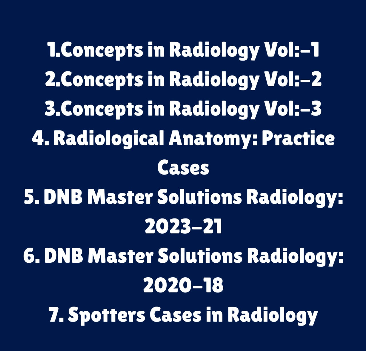 CONCEPTS RADIOLOGY NEET-SS NOTES 2025-26