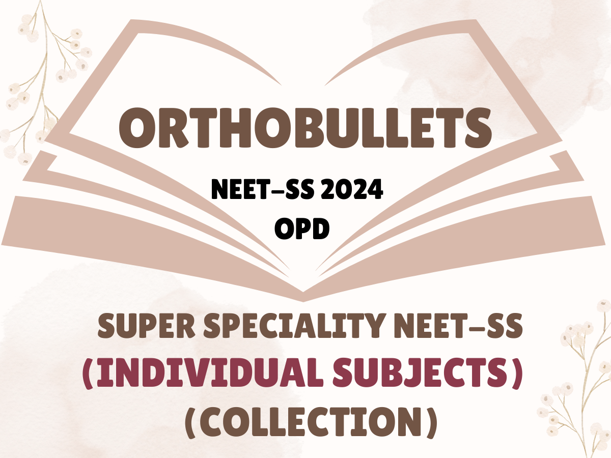 Orthobullets Notes 2024