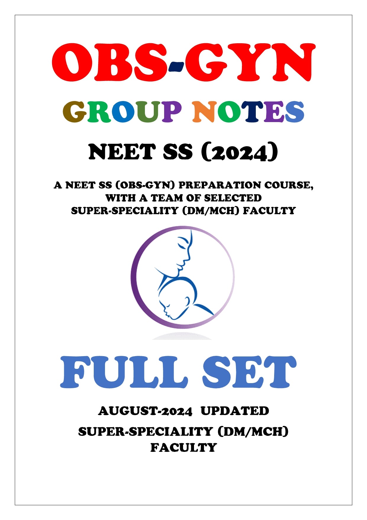 OBS AND GYN GROUP NOTES 2024 Super - Speciality Full Set Notes