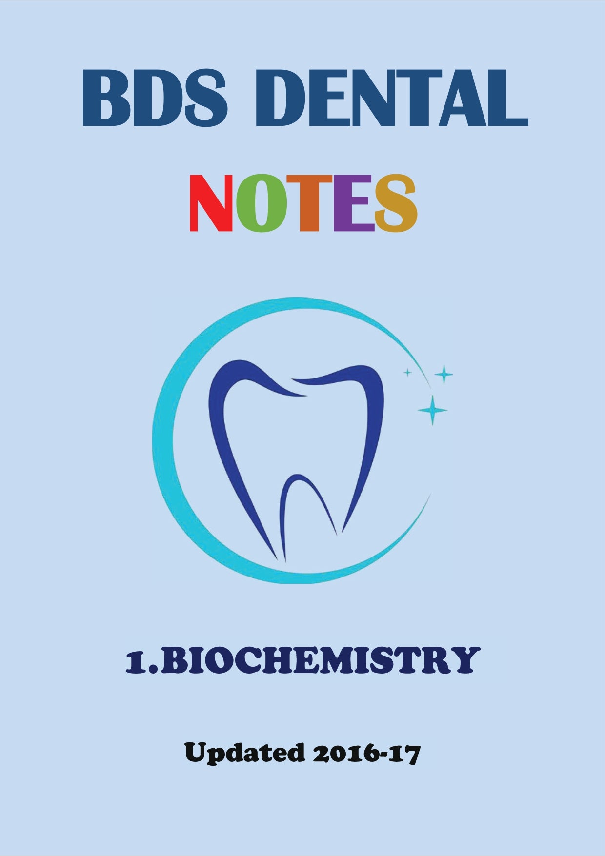 BIOCHEMISTRY - BDS Dental Notes