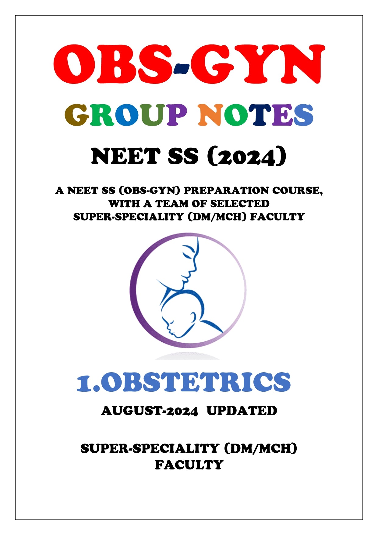 OBS AND GYN - OBSTETRICS Super - Speciality Notes