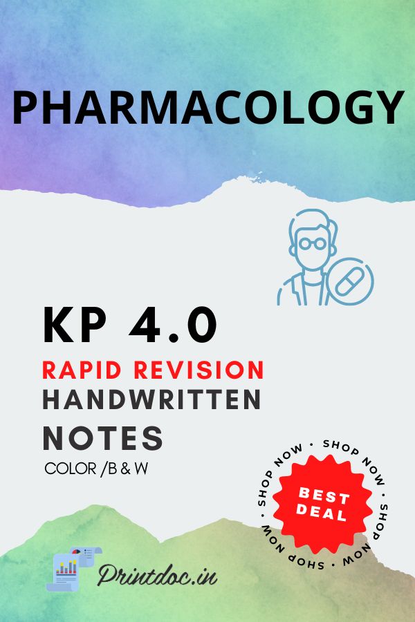 KP 4.0 Rapid Revision - PHARMACOLOGY