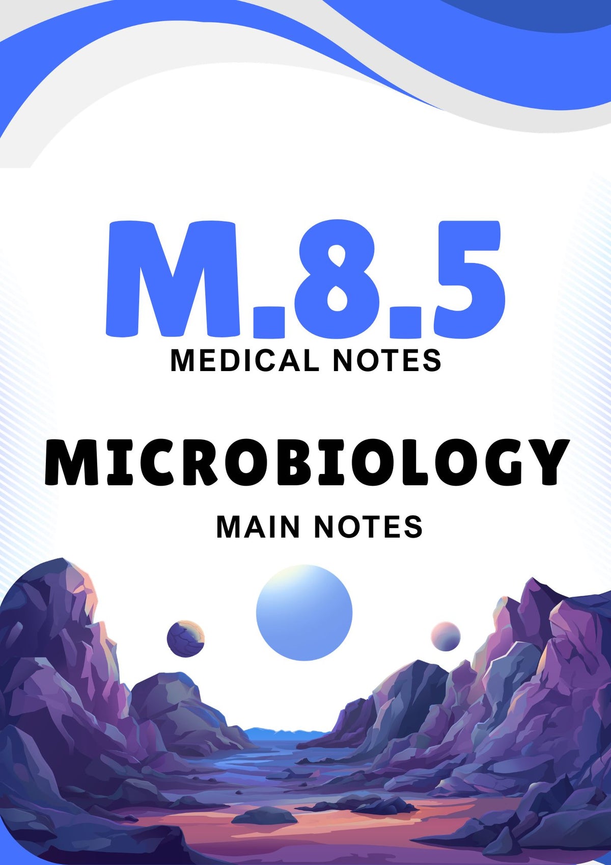 M.8.5 - MICROBIOLOGY - Main Notes