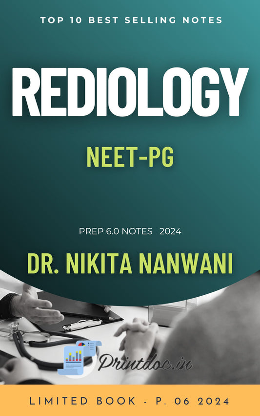 P 6.0 - REDIOLOGY - DR. NIKITA NANWANI