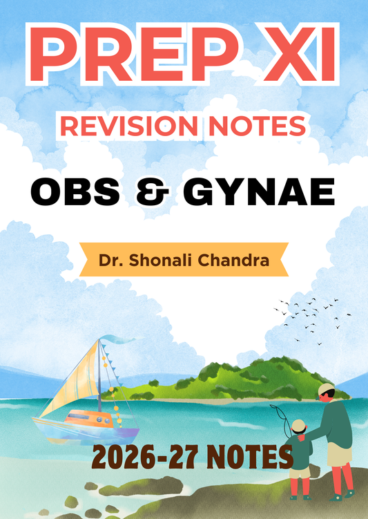 OBS AND GYNE - Prep XI RR Notes 2026