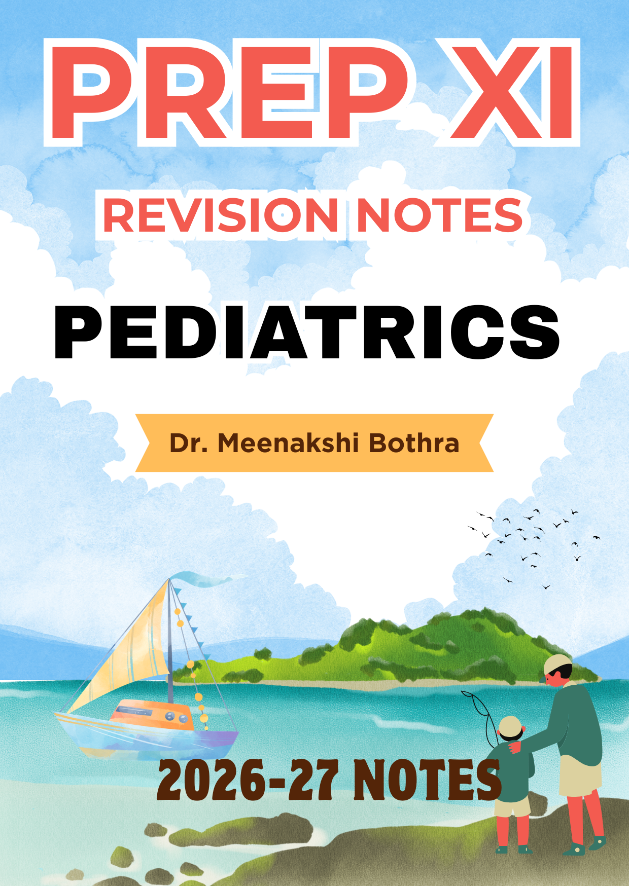 PEDIATRICS - Prep XI RR Notes 2026