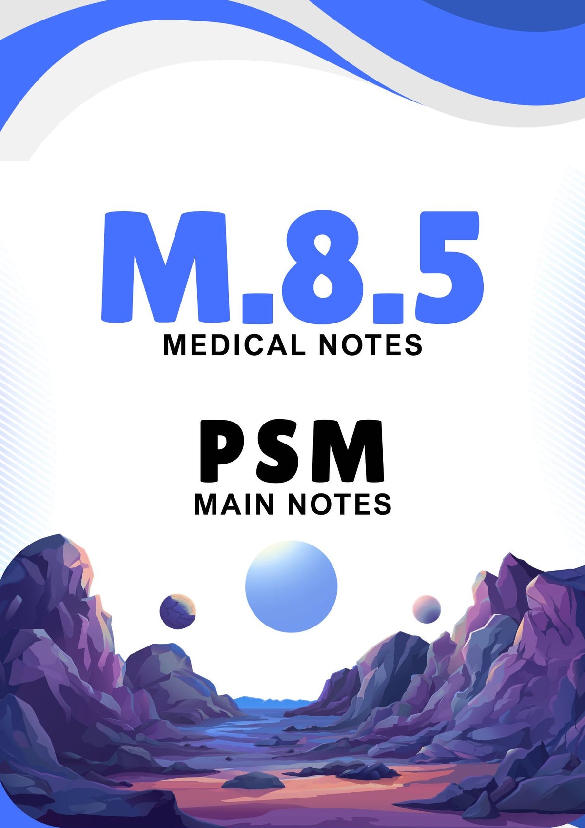 M.8.5 - PSM - Main Notes