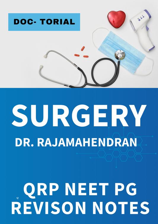 SURGERY - DOC TUTORIAL QRP - Rapid Revision Notes