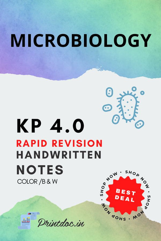 KP 4.0 Rapid Revision - MICROBIOLOGY