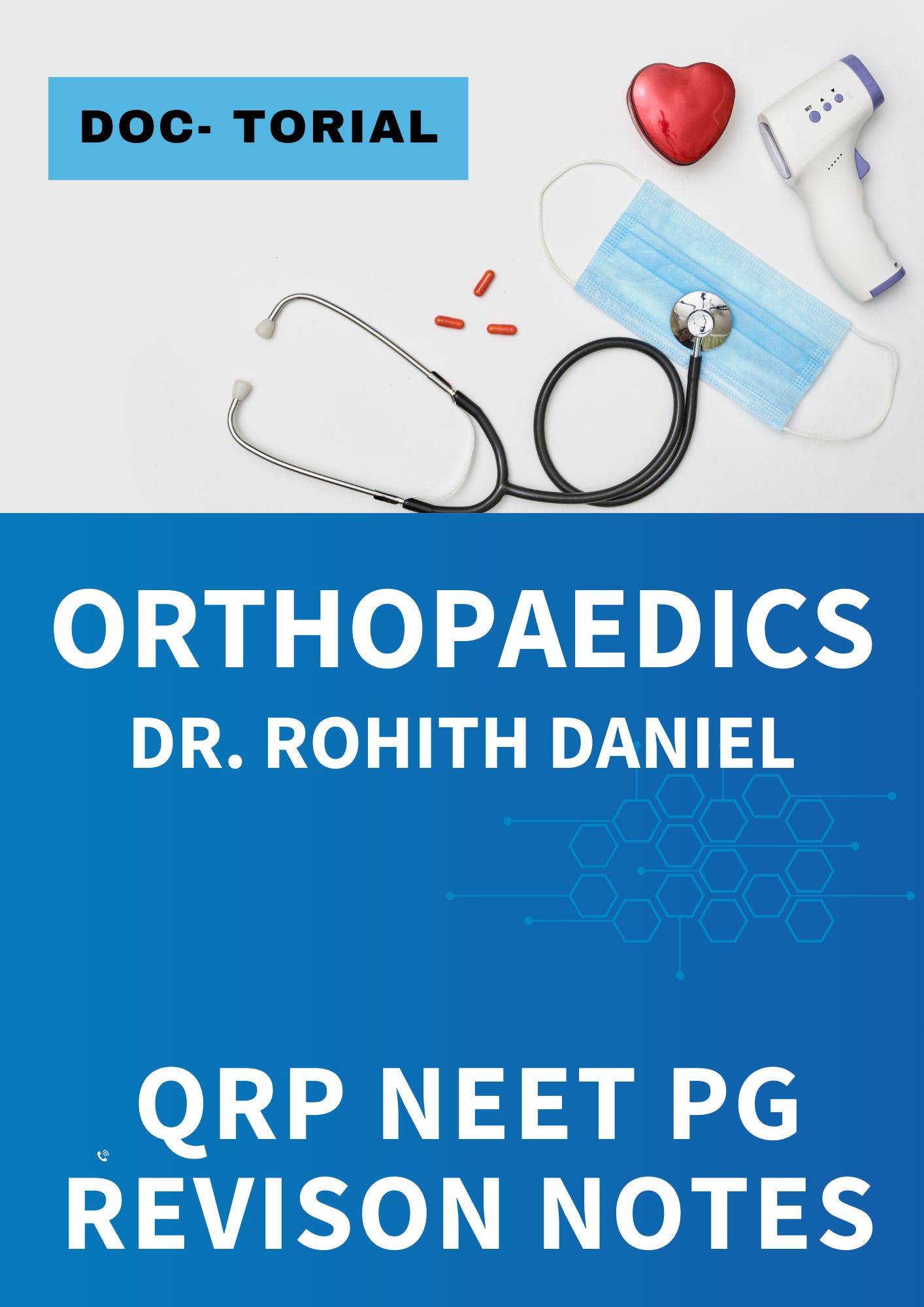 ORTHOPAEDICS - DOC TUTORIAL QRP - Rapid Revision Notes