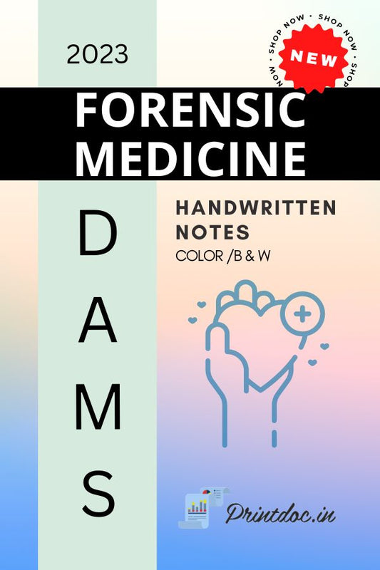 DAMS - FORENSIC MEDICINE NOTES 2023