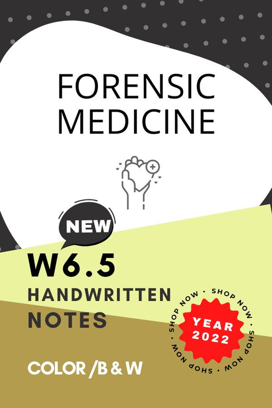 W6.5 - FORENSIC MEDICINE