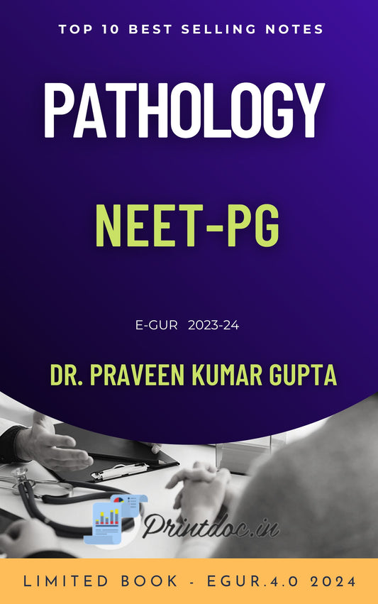 E-Gur - PATHOLOGY - DR. PRAVEEN KUMAR GUPTA