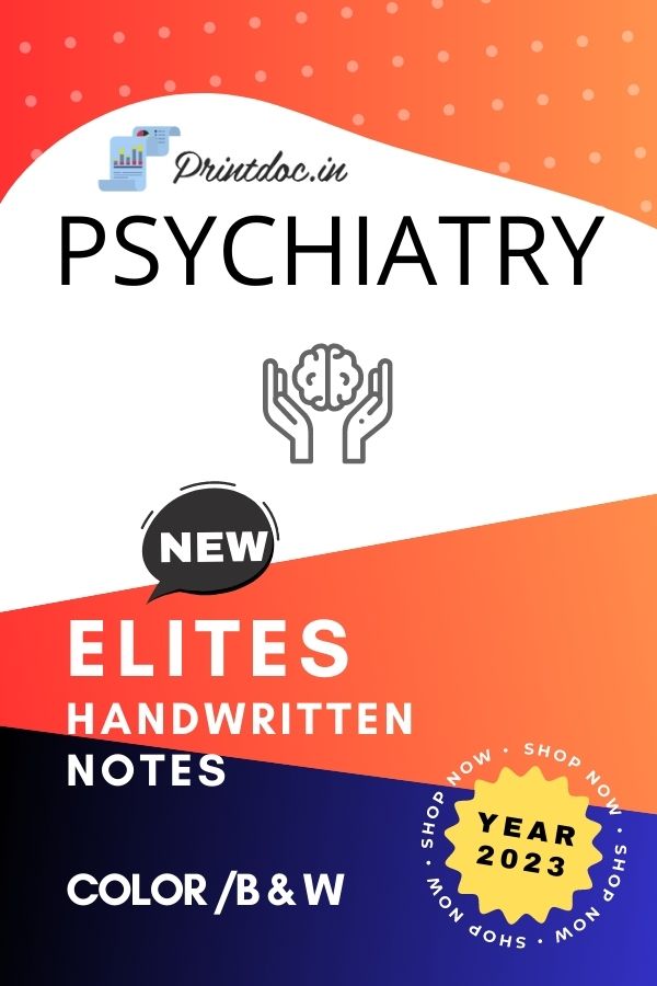 Elites - PSYCHIATRY Notes 2023
