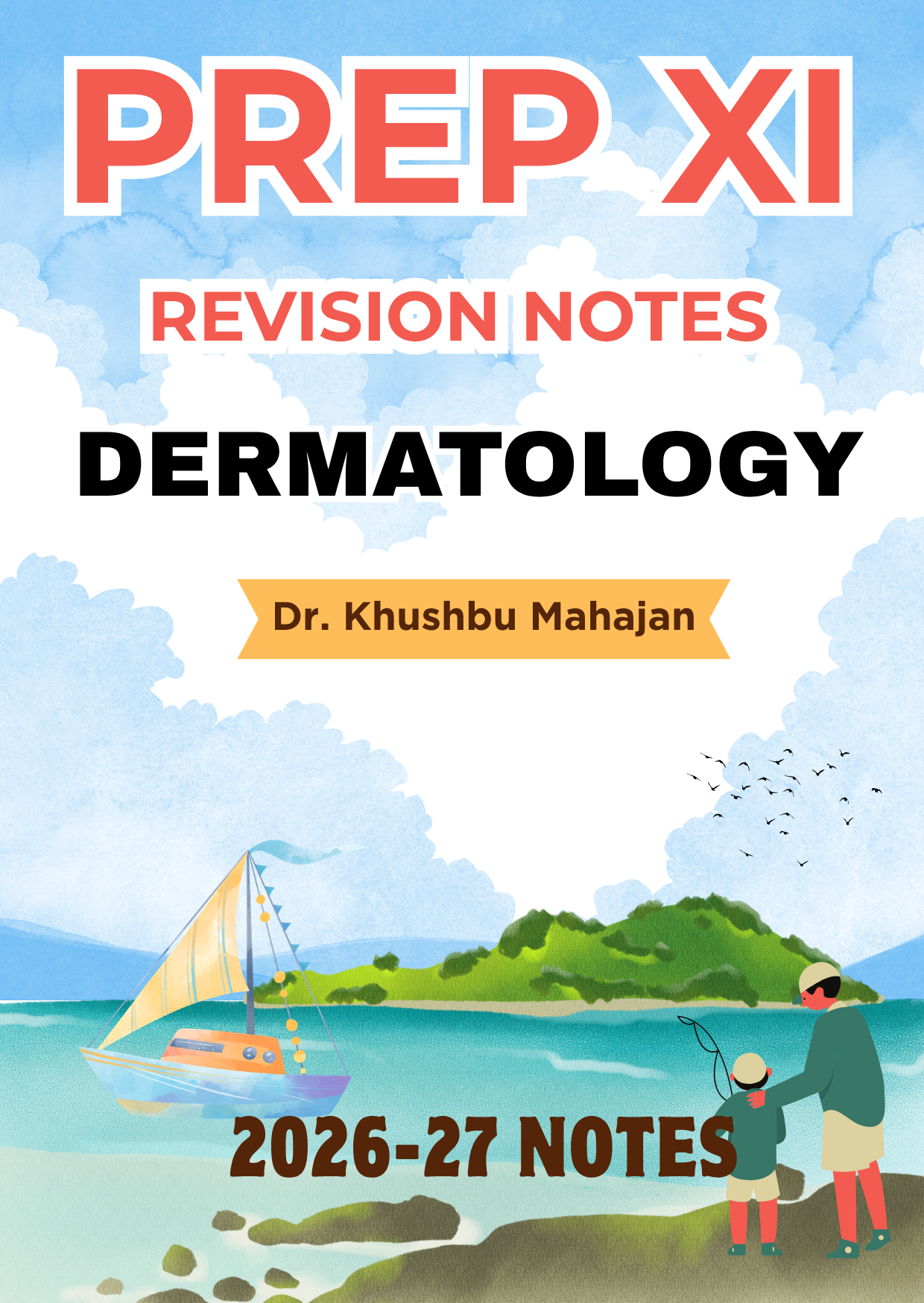 DERMATOLOGY - Prep XI RR Notes 2026