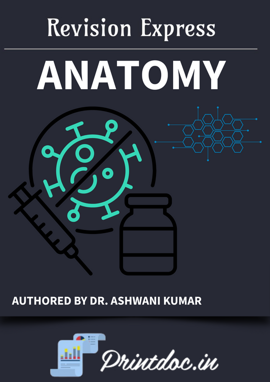 ANATOMY - E-GURU Express - Rapid Revision Notes