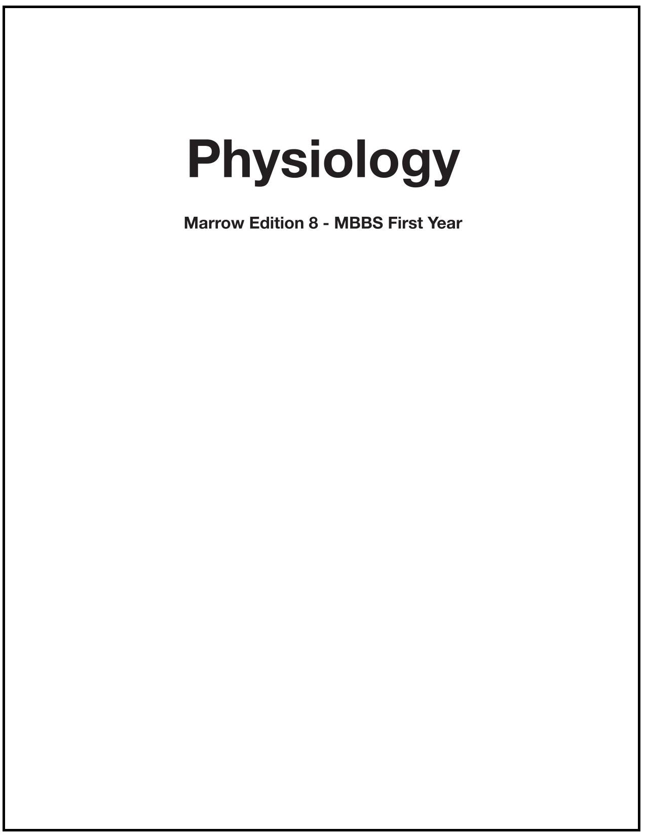 Physiology M.8 MBBS First Year Notes in Colour for NEET-PG (New Offer)