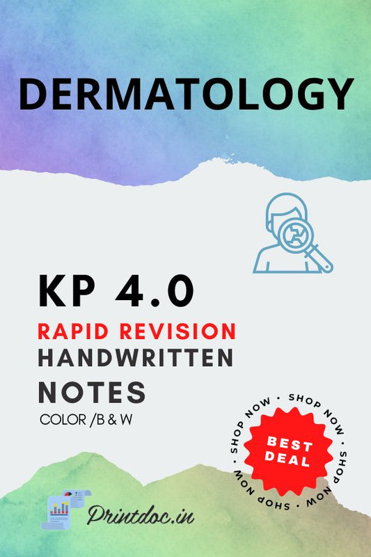 KP 4.0 Rapid Revision - DERMATOLOGY