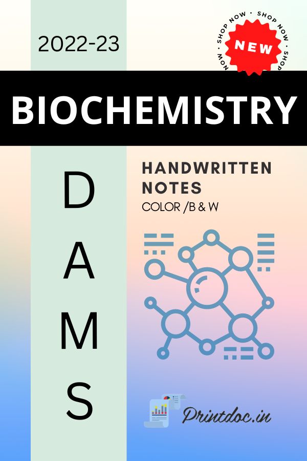 DAMS - BIOCHEMISTRY NOTES 2022-23