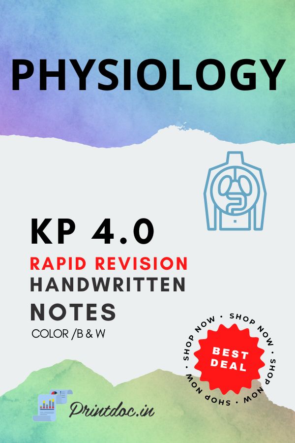 KP 4.0 Rapid Revision - PHYSIOLOGY