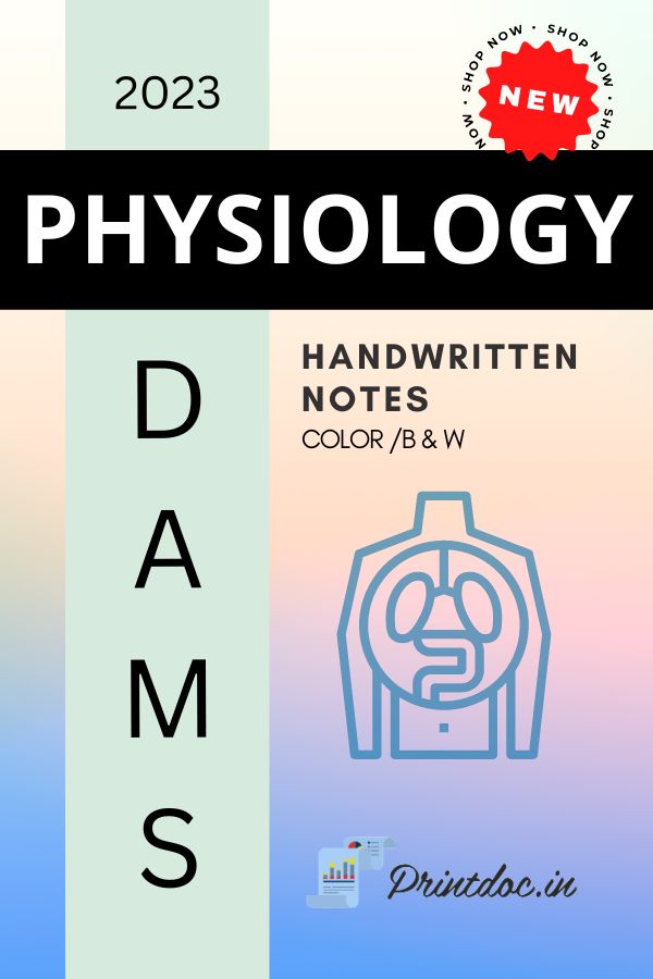 DAMS - PHYSIOLOGY NOTES 2023