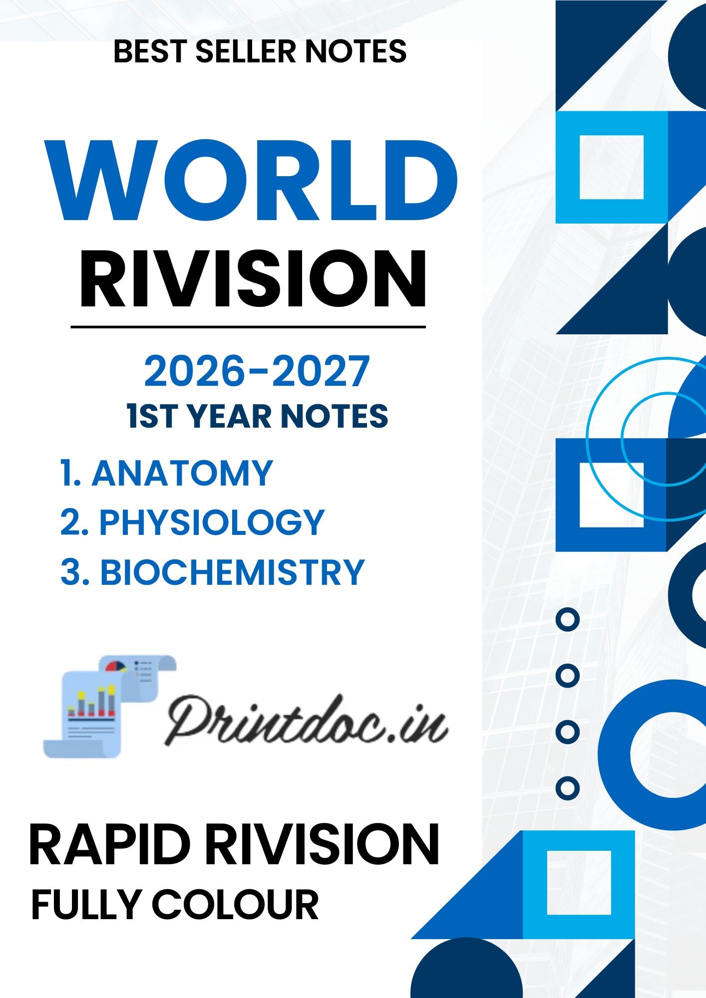 World of Revision - First Year MBBS Notes – Anatomy, Physiology & Biochemistry