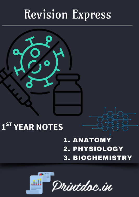 E-Guru Express - First Year MBBS Notes – Anatomy, Physiology & Biochemistry