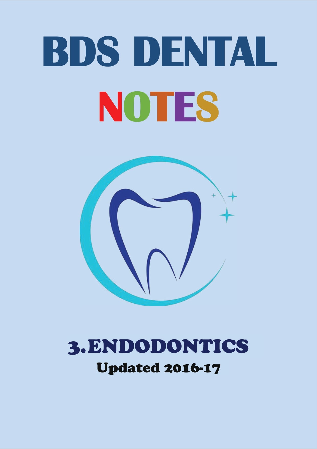 ENDODONTICS - BDS Dental Notes