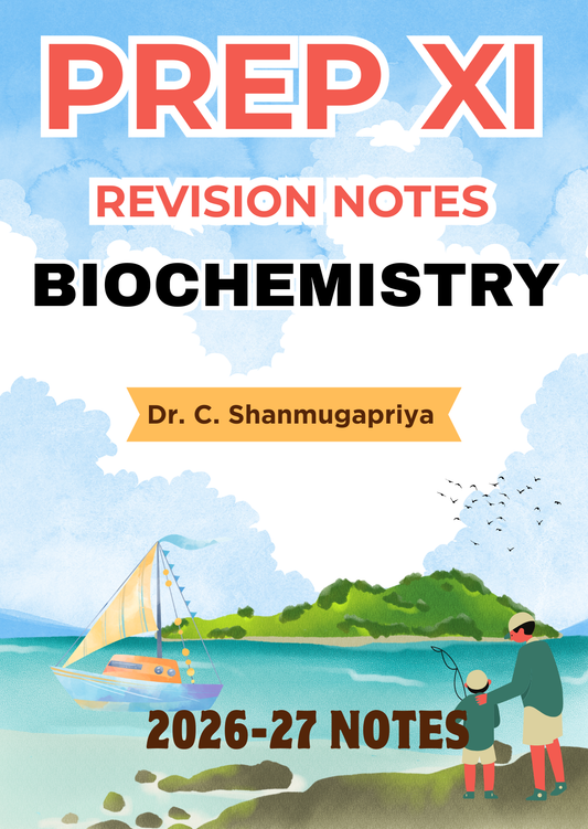 BIOCHEMISTRY - Prep XI RR Notes 2026