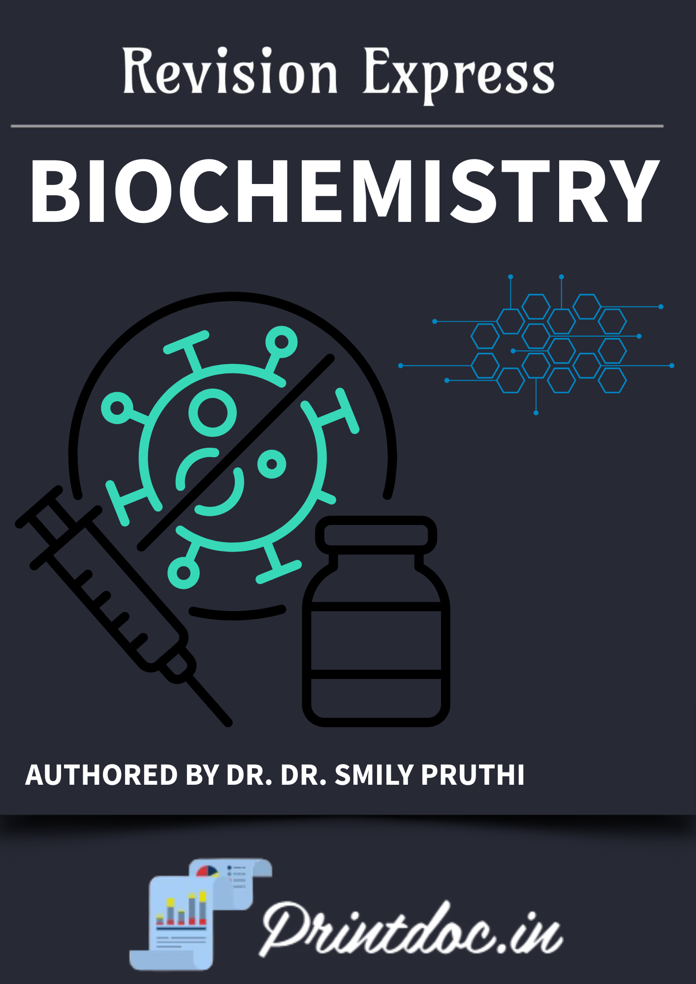 BIOCHEMISTRY - E-GURU Express - Rapid Revision Notes