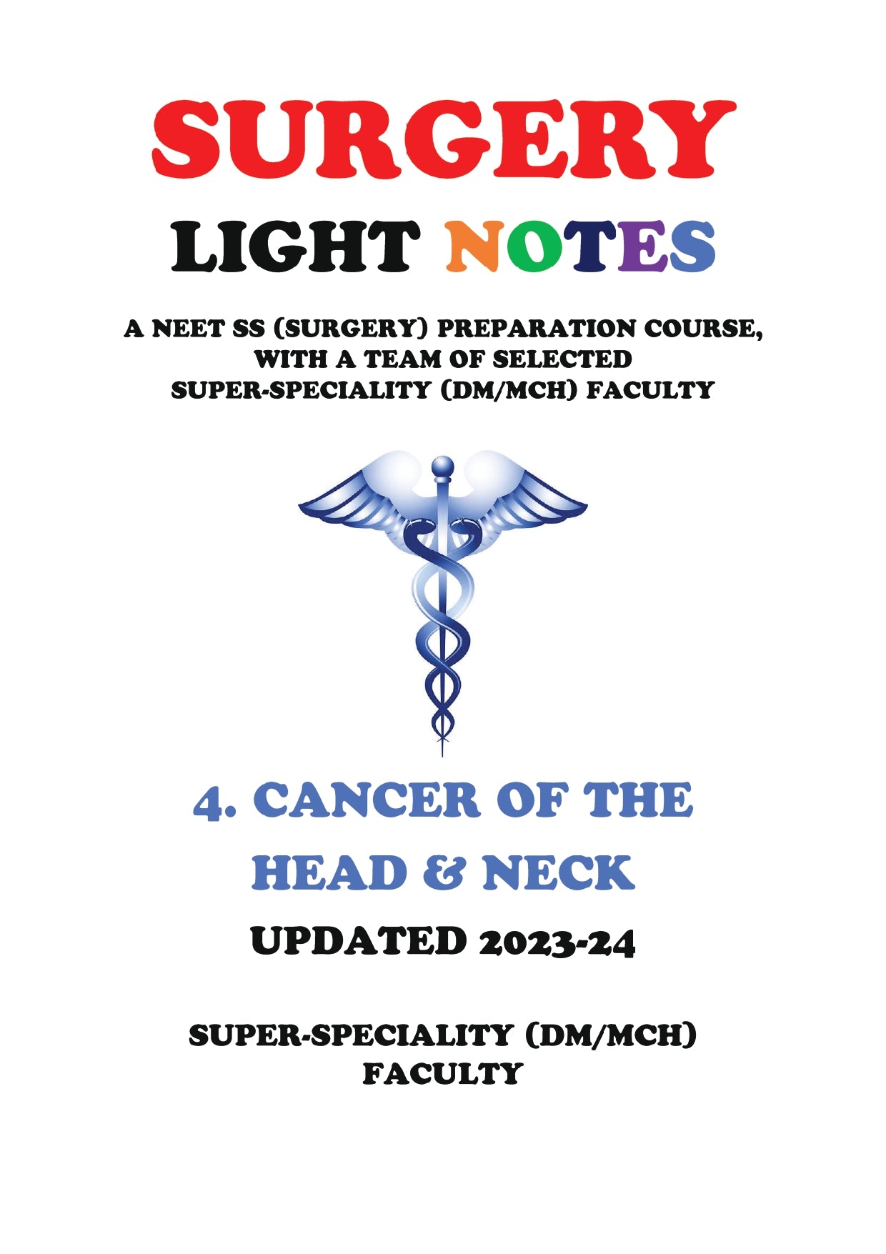 CANCER OF THE HEAD & NECK - Surgery Notes GMC