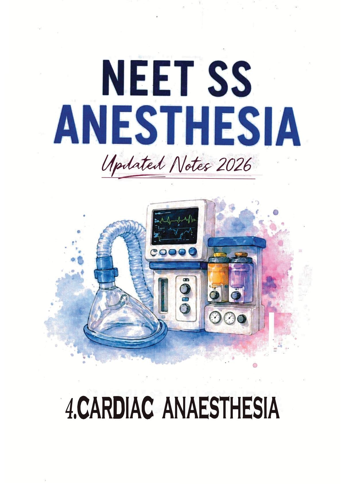 Anesthesia - CARDIO - Neet SS Notes 2026