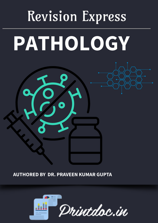 PATHOLOGY - E-GURU Express - Rapid Revision Notes