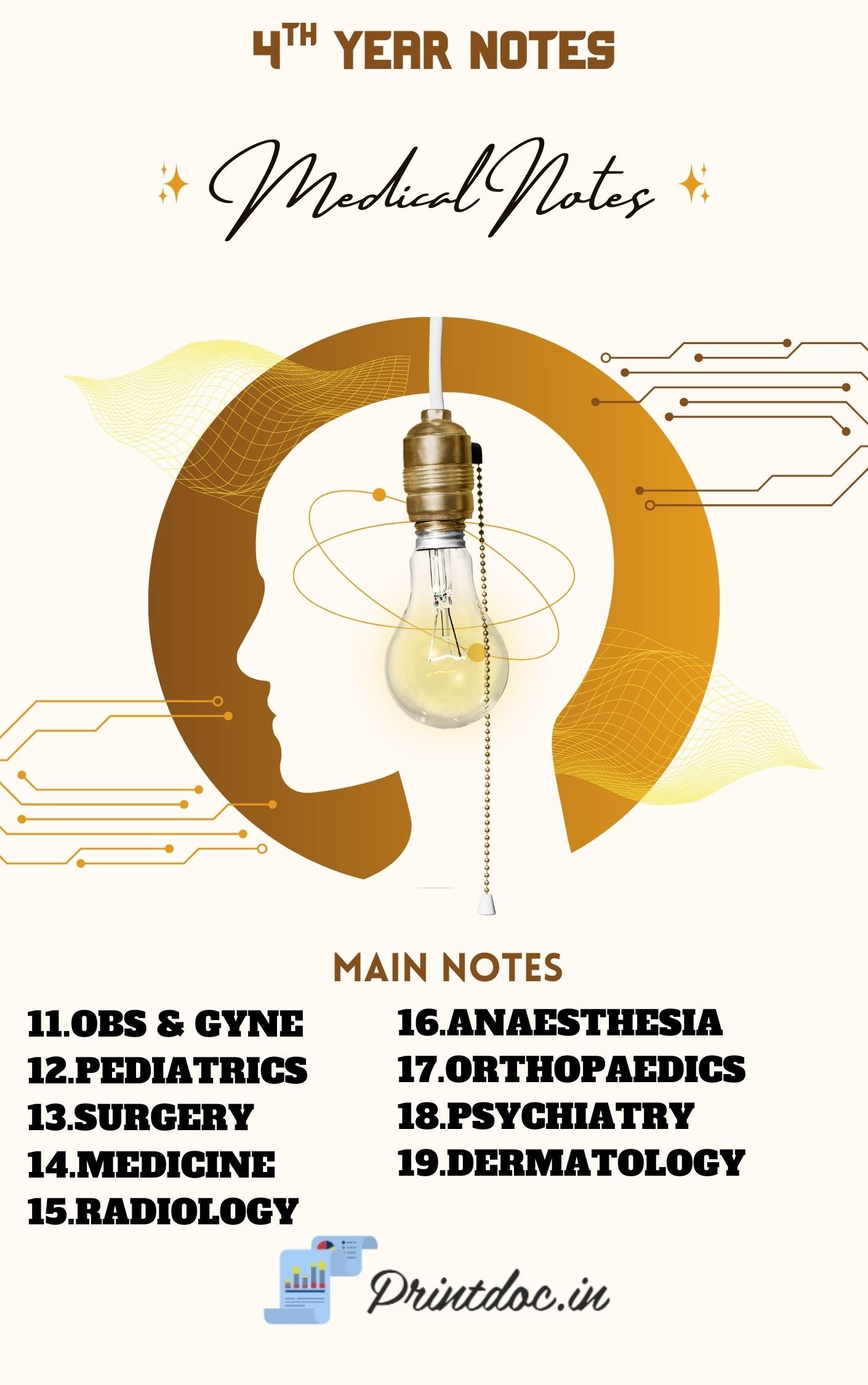 E-Guru 4.0 - Fourth Year MBBS Notes – Medicine, Surgery, Obs & Gynae, Paediatrics, Ortho, Derma, Psychiatry, Anaesthesia, Radiology