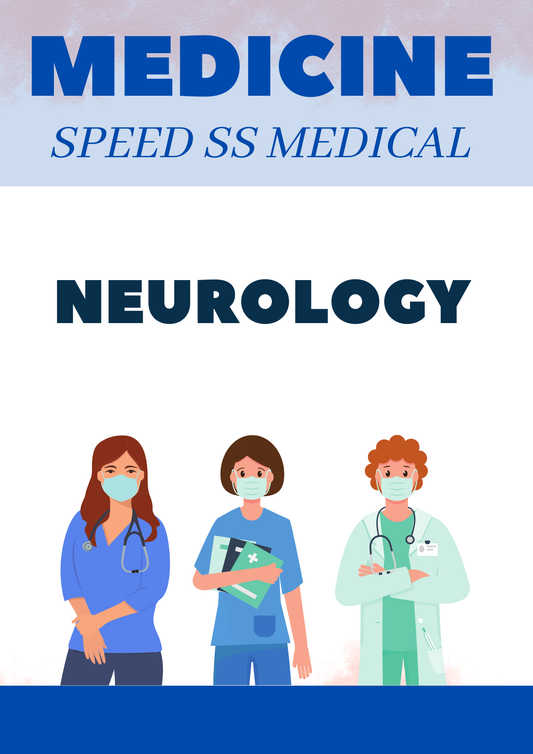NEUROLOGY - MEDICINE SPEED SUPER SPECIALITY - NEET SS NOTES