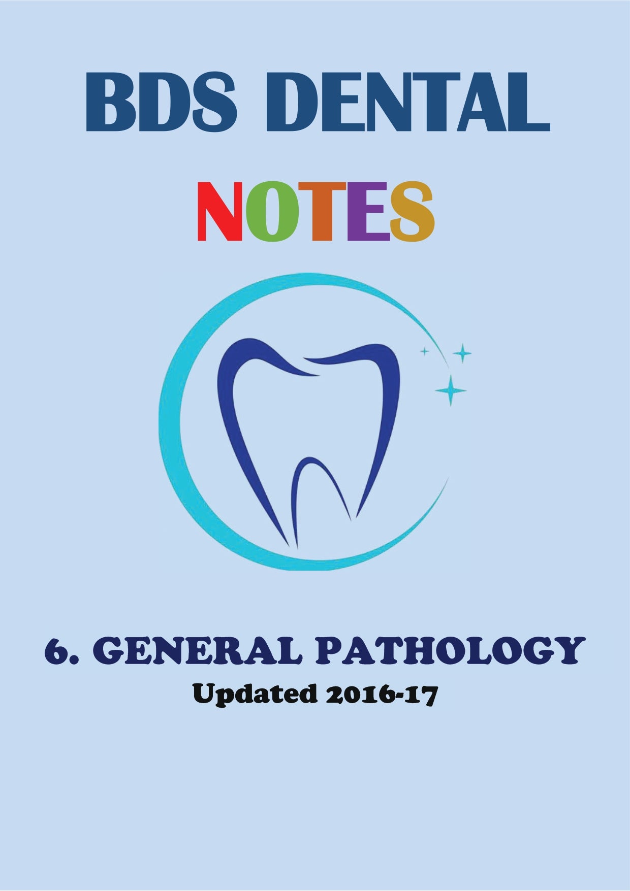 GENERAL PATHOLOGY - BDS Dental Notes