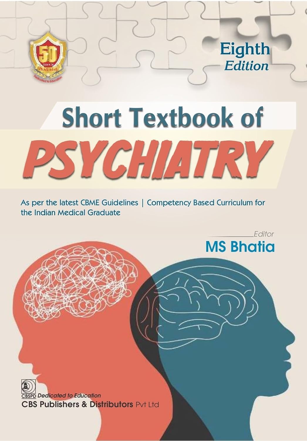 Short Textbook of Psychiatry - 2024, 8/ed [Paperback] M.S. Bhatia